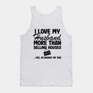 I Love Tax Saison Real Estate Agent Realtor Gift Quote Funny Tank Top